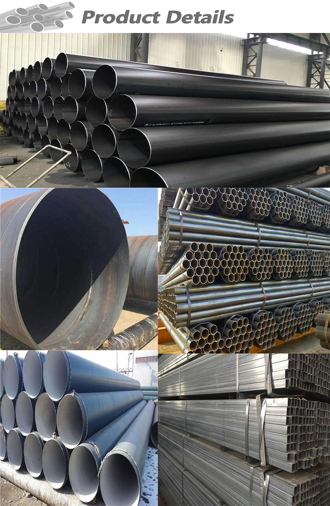 LSAW HFW ERW SSAW A106b A333 A335 DN15 Cold Drawn/Hot Rolled/Cold Rolled Round Square Spiral Large Diameter Galvanized/Seamless/Precision/Welded Steel Tube/Pipe